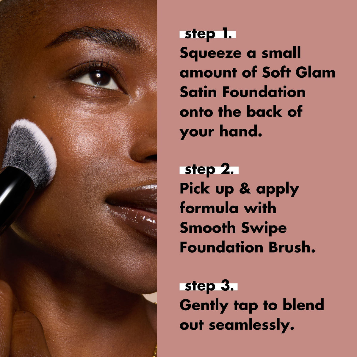 Smooth Swipe Foundation Brush